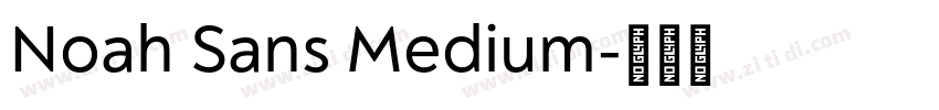 Noah Sans Medium字体转换